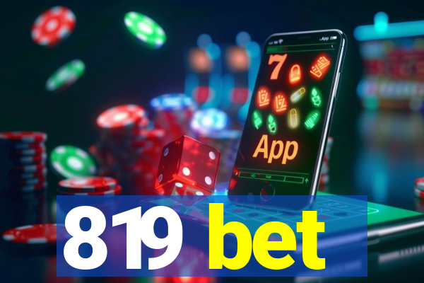 819 bet